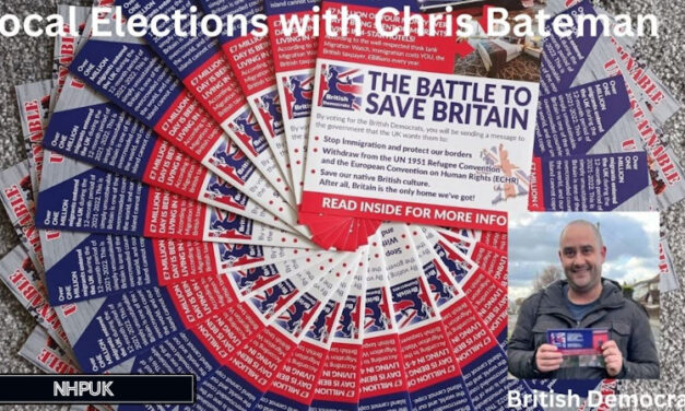 NHPUK “Party Talk” Local Elections with Chris Bateman of the British Democrats