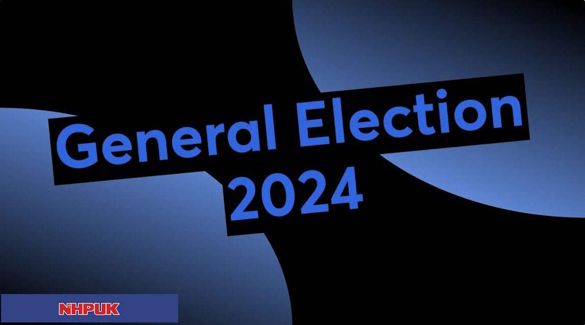 NHPUK “Party Talk” General Election 2024