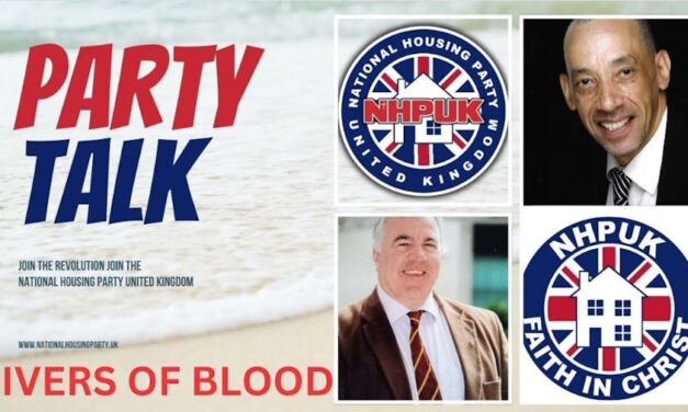 NHPUK “Party Talk” Rivers of Blood