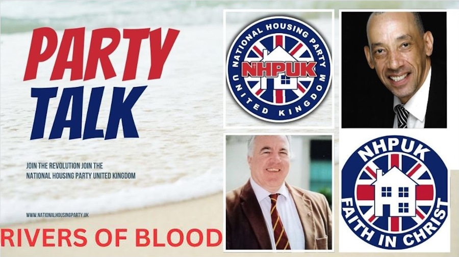 NHPUK “Party Talk” Rivers of Blood