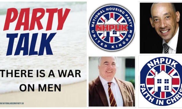 NHPUK “Party Talk” The War On Men