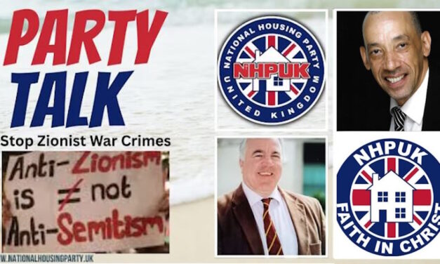 NHPUK “Party Talk” Stop Funding Zionist War Crimes