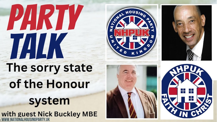 NHPUK “Party Talk” The British Honours System with special guest Nick Buckley MBE