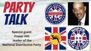 NHPUK Party Talk: with Fraser Hill Leader of the National Distributist Party